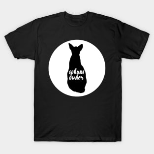 Sphynx owner T-Shirt